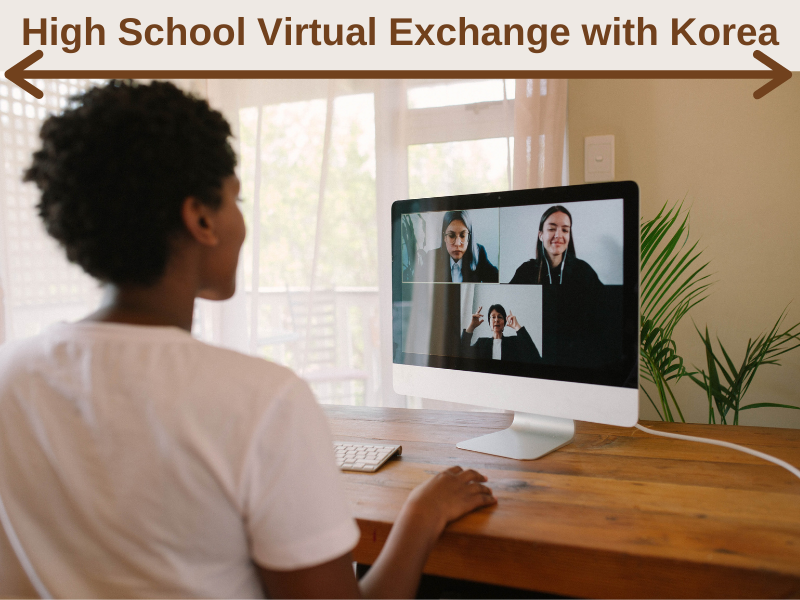 High School Virtual Exchange Project with Korea