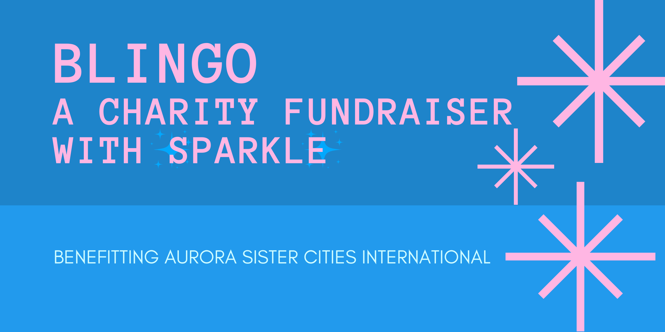 Blingo- An Effervescent Event to Support Aurora Sister Cities