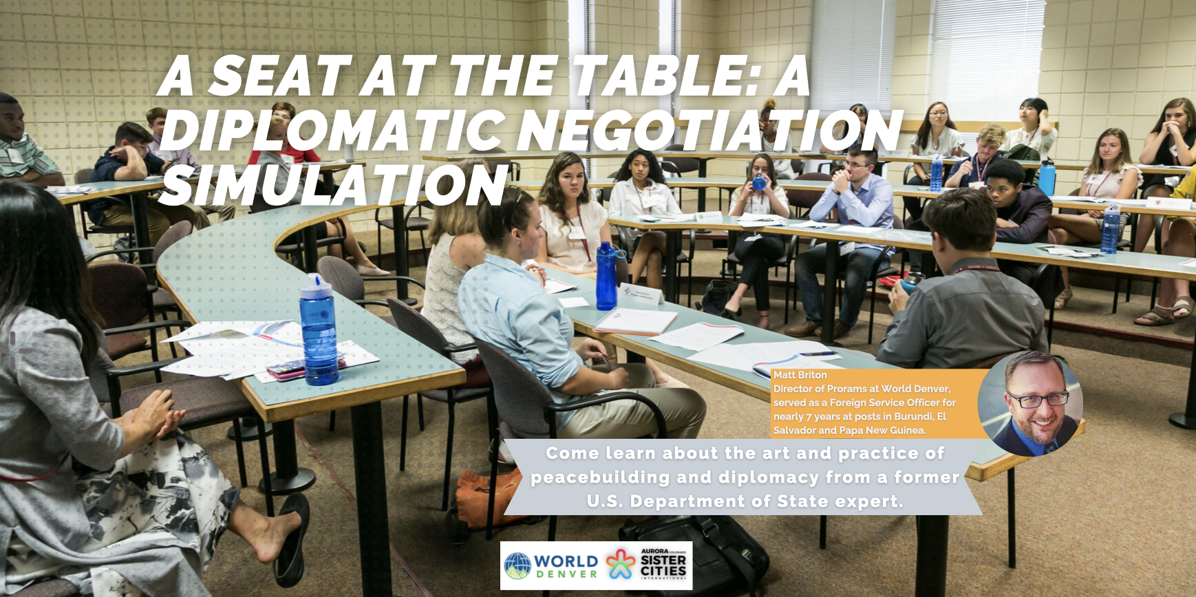 March 4: A Seat at the Table: a Diplomatic Negotiation Simulation